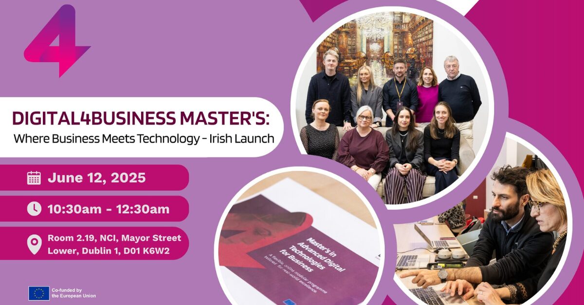 Digital4business new Masters-Where-Business-Meets-Technology-Irish-Launch
