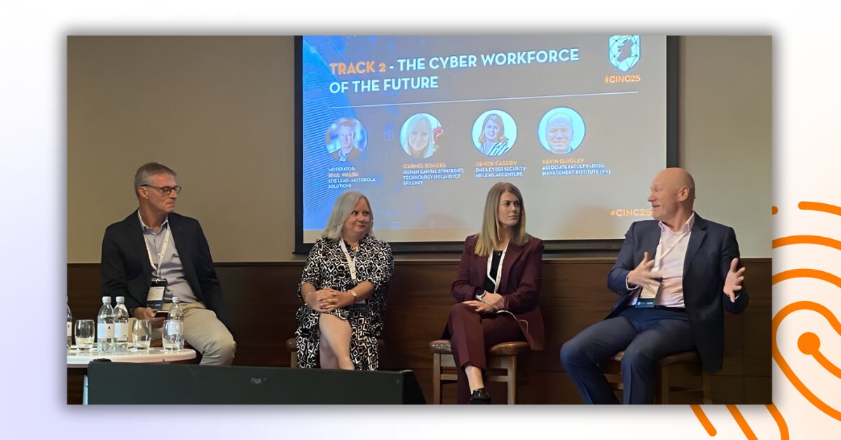 The Cyber Workforce of the Future - panel image from Cyber Ireland national conference 2025 - Digital4Security