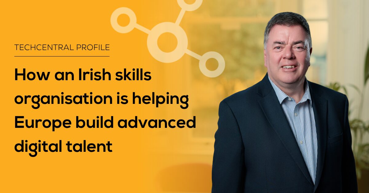 How an Irish skills organisation is helping Europe build advanced digital talent [TechCentral Profile]